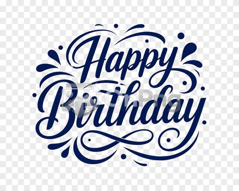 Happy Bithday Png –  Typography Transparent Background